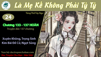 [HV] Là Mẹ Kế Không Phải Tỷ Tỷ